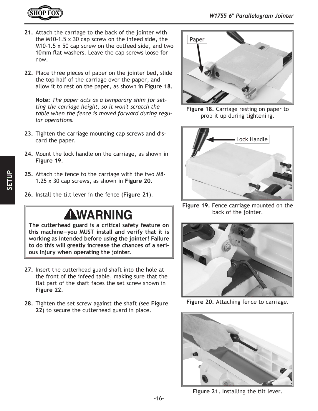 Woodstock W1755 owner manual Fence carriage mounted on Back of the jointer 