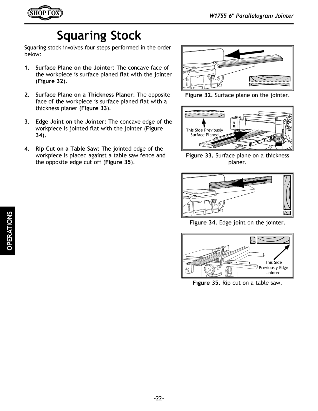 Woodstock W1755 owner manual Squaring Stock, Surface plane on the jointer 