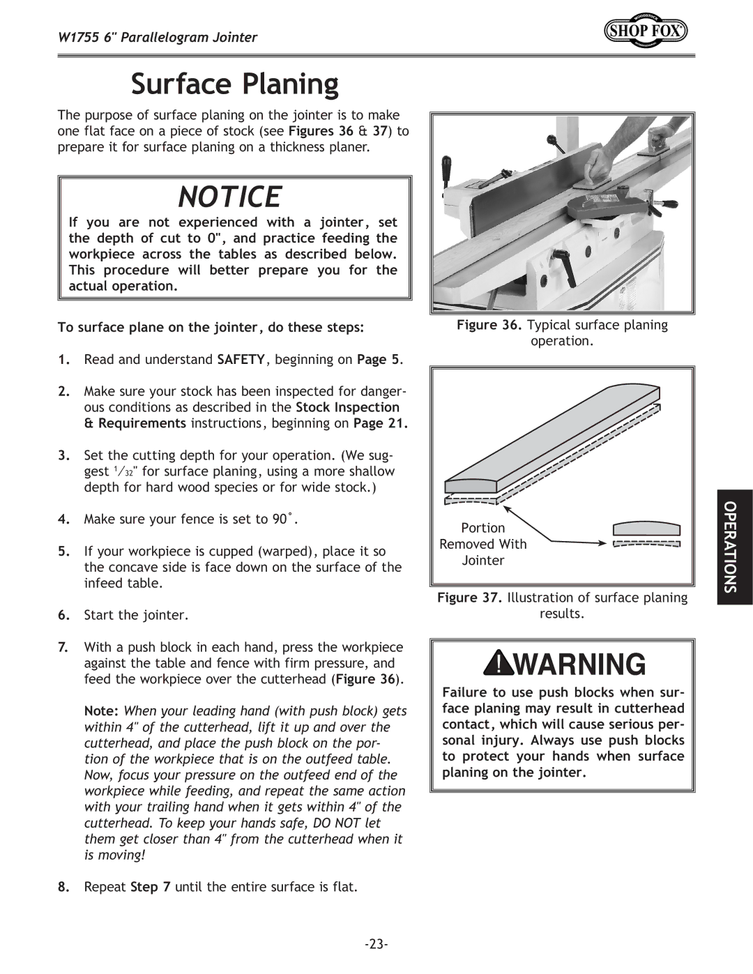 Woodstock W1755 owner manual Surface Planing, Read and understand SAFETY, beginning on 