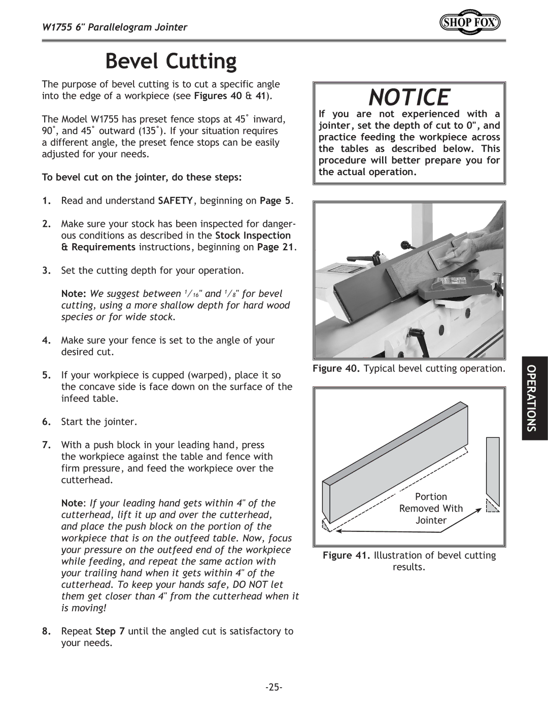 Woodstock W1755 owner manual Bevel Cutting, To bevel cut on the jointer, do these steps 