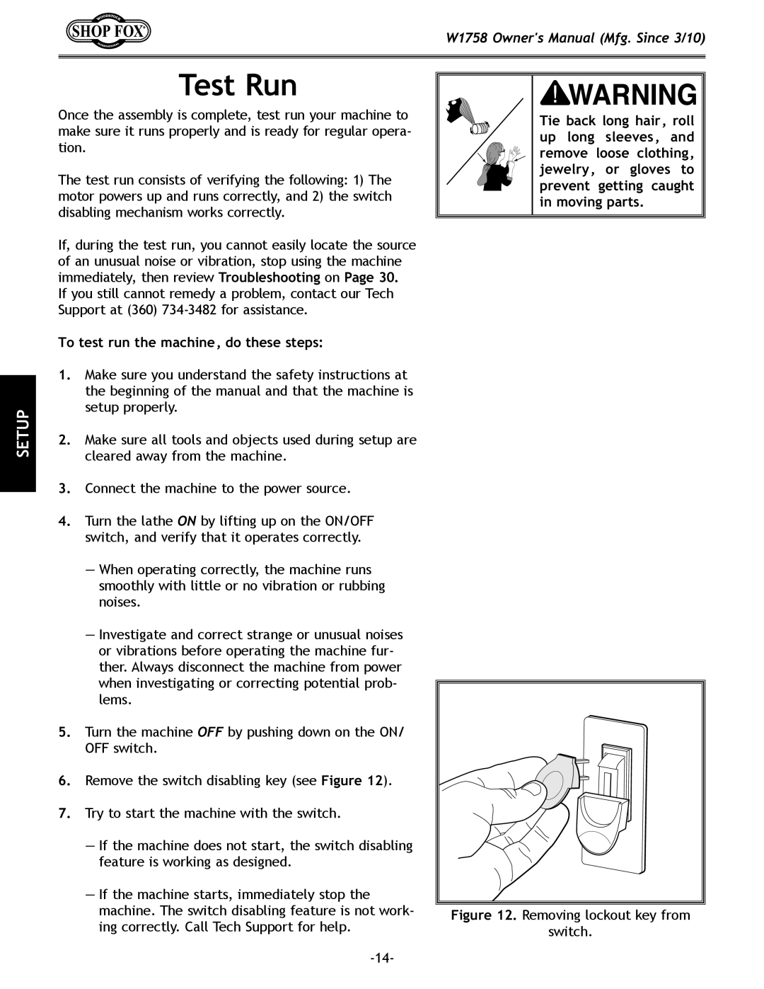 Woodstock W1758 owner manual Test Run, To test run the machine, do these steps 