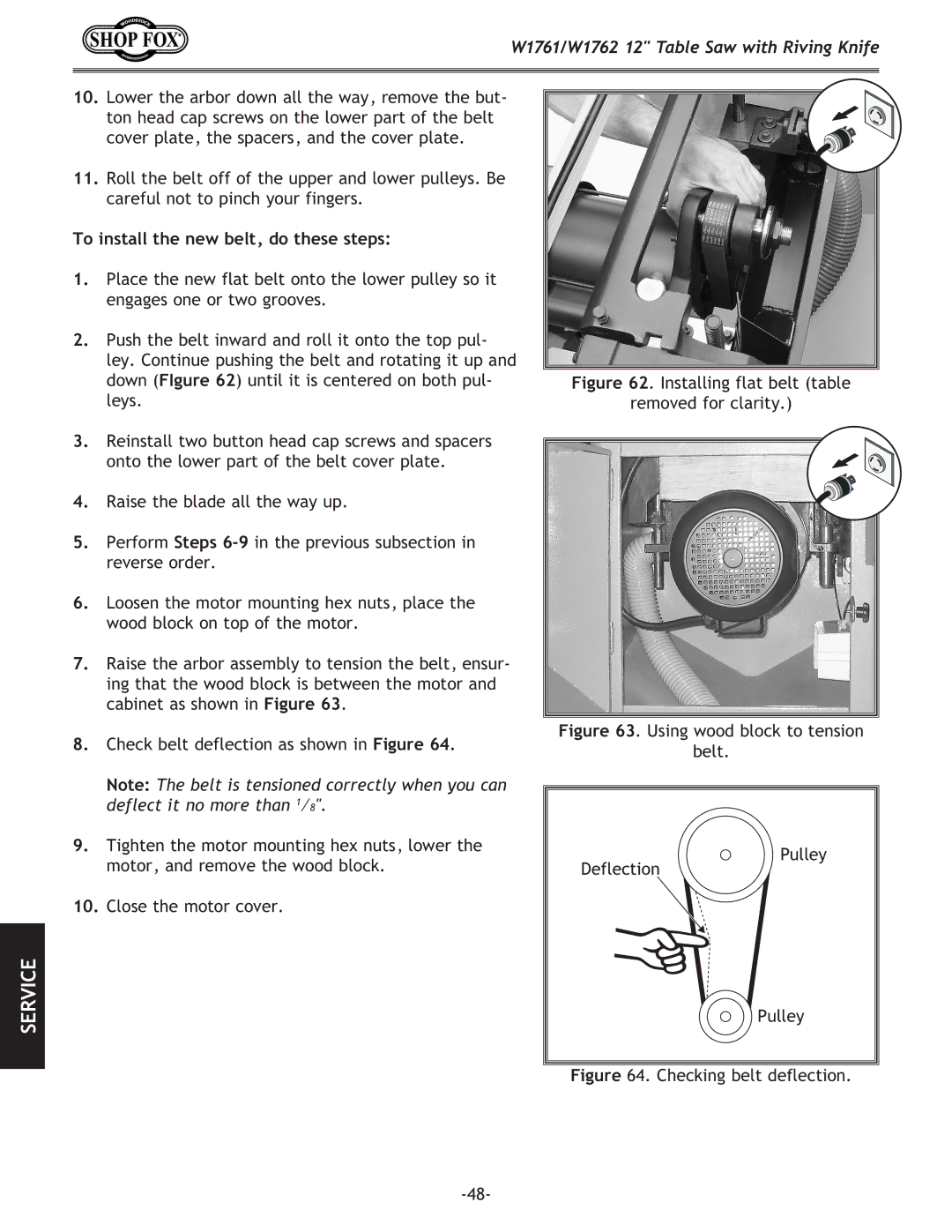 Woodstock W1761, W1762 owner manual To install the new belt, do these steps, Deflect it no more than 1⁄8 