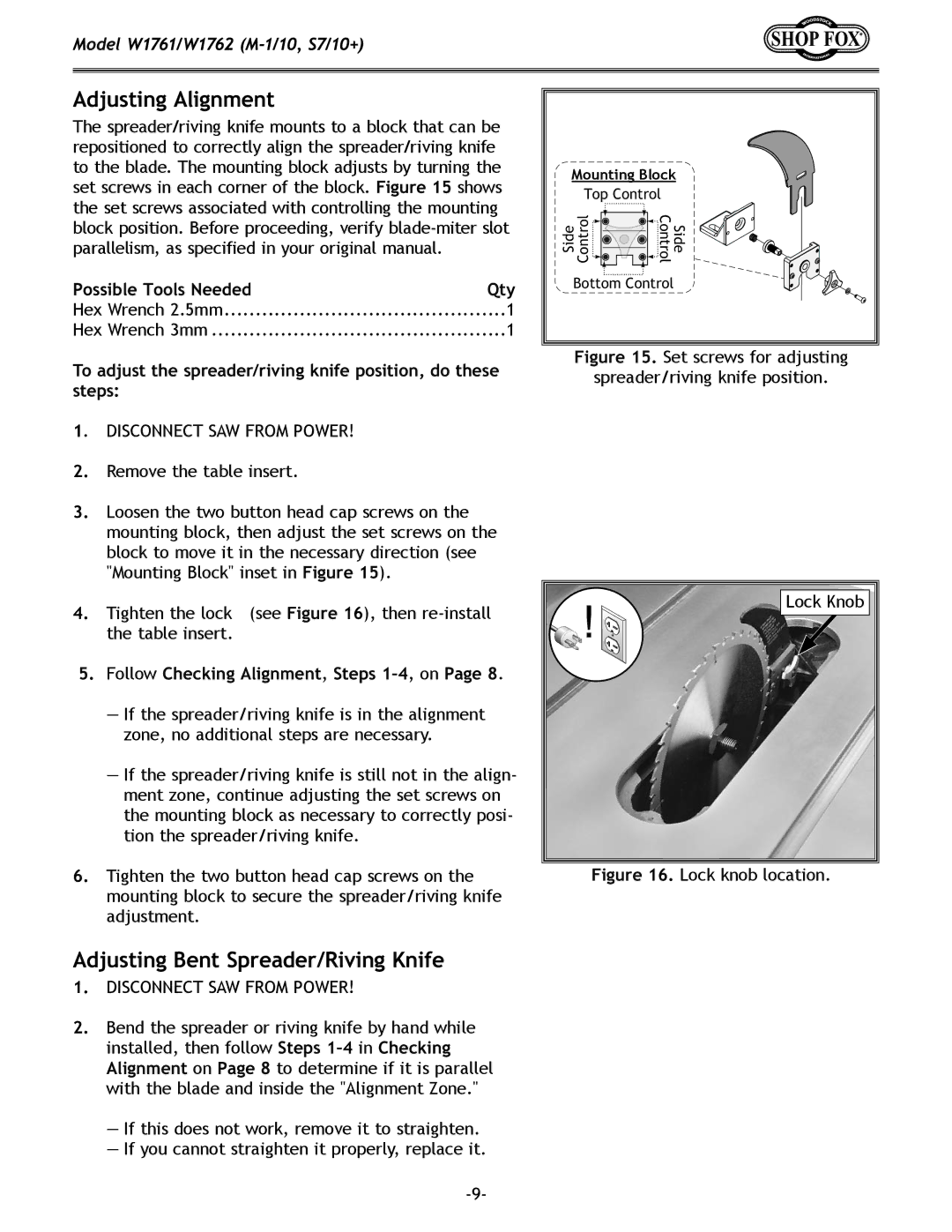 Woodstock W1761/W1762 owner manual Adjusting Alignment, Adjusting Bent Spreader/Riving Knife, Possible Tools Needed 