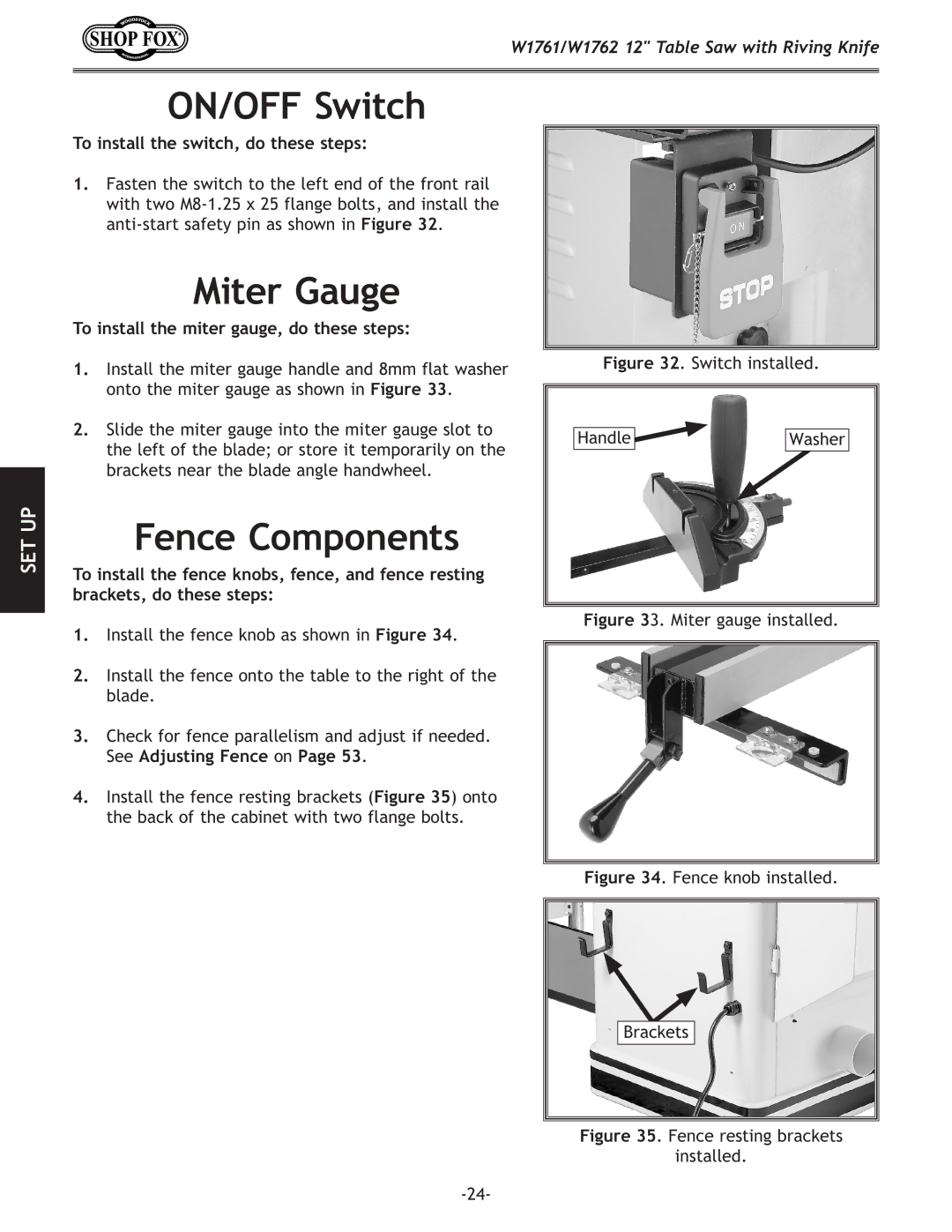 Woodstock W1761/W1762 owner manual ON/OFF Switch, Miter Gauge, Fence Components, To install the switch, do these steps 