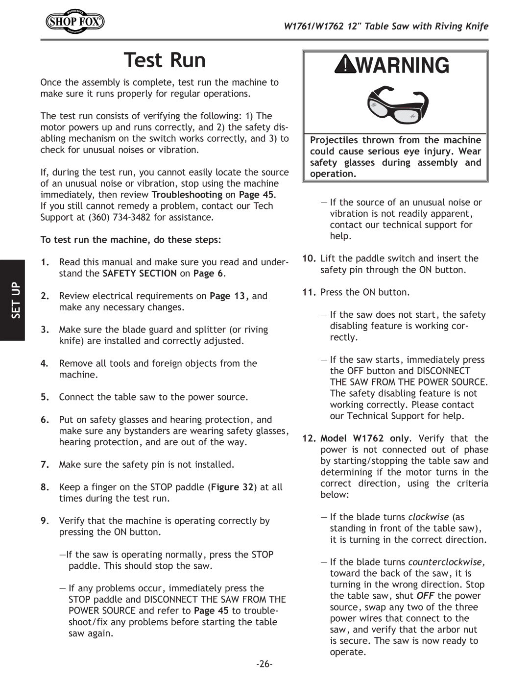 Woodstock W1761/W1762 owner manual Test Run, To test run the machine, do these steps 