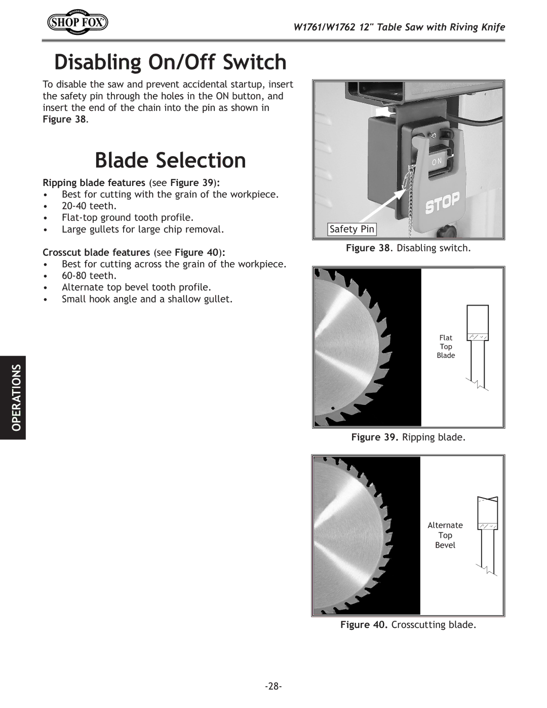 Woodstock W1761/W1762 owner manual Disabling On/Off Switch, Blade Selection, Ripping blade features see Figure 