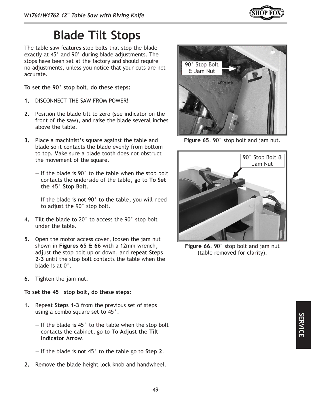 Woodstock W1761/W1762 Blade Tilt Stops, To set the 90 stop bolt, do these steps, To set the 45 stop bolt, do these steps 