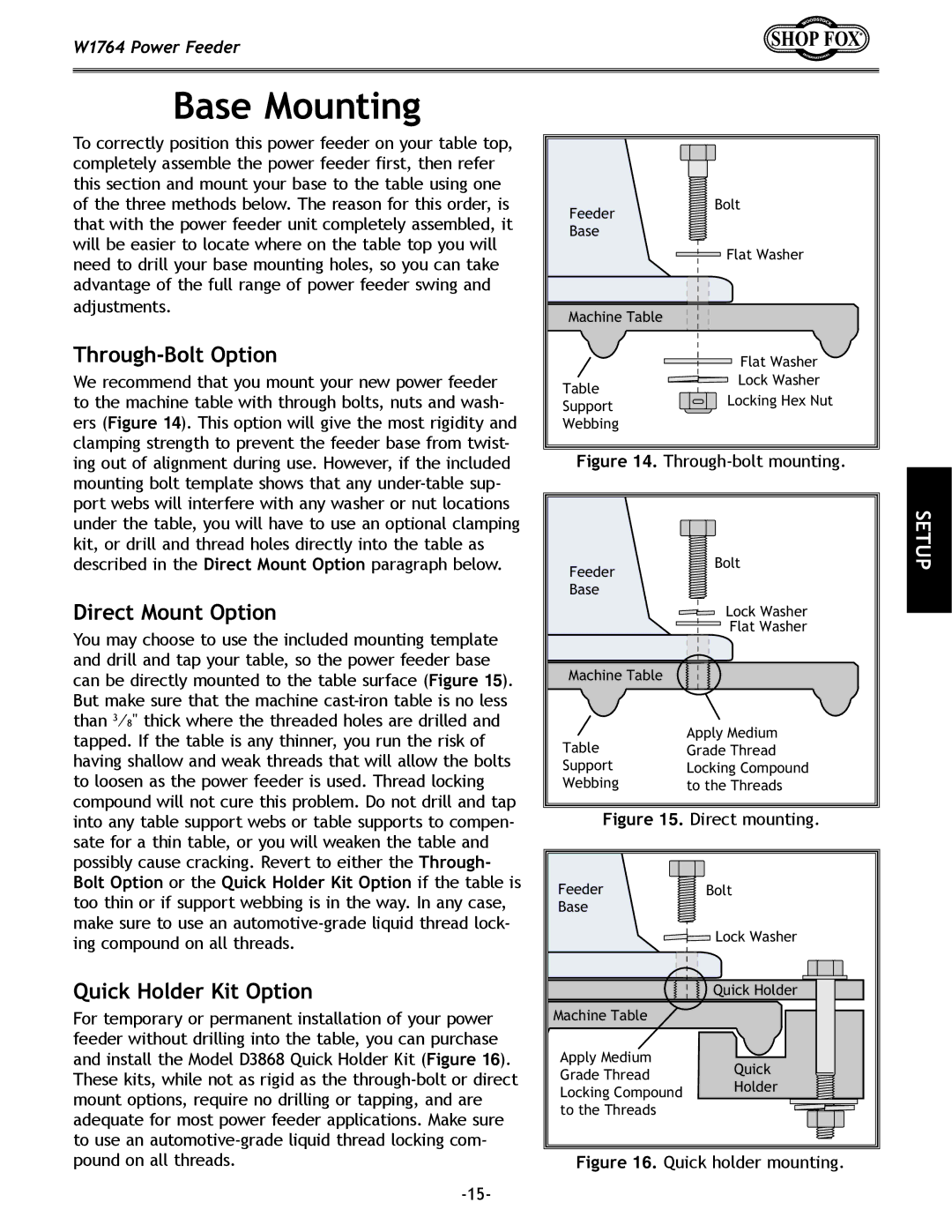 Woodstock W1764 manual Base Mounting, Bolt Option or the Quick Holder Kit Option if the table is 