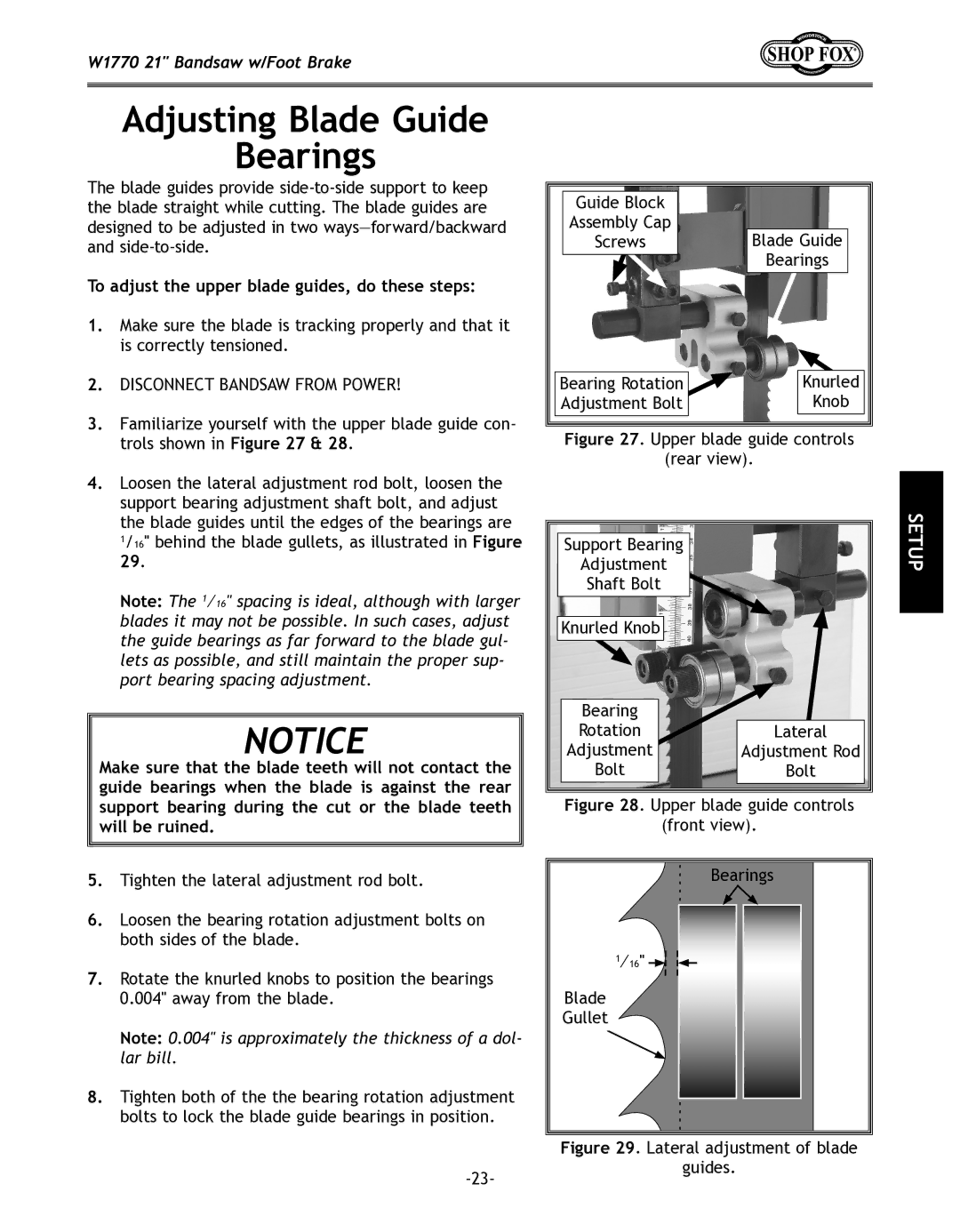 Woodstock W1770 manual Adjusting Blade Guide Bearings, To adjust the upper blade guides, do these steps 