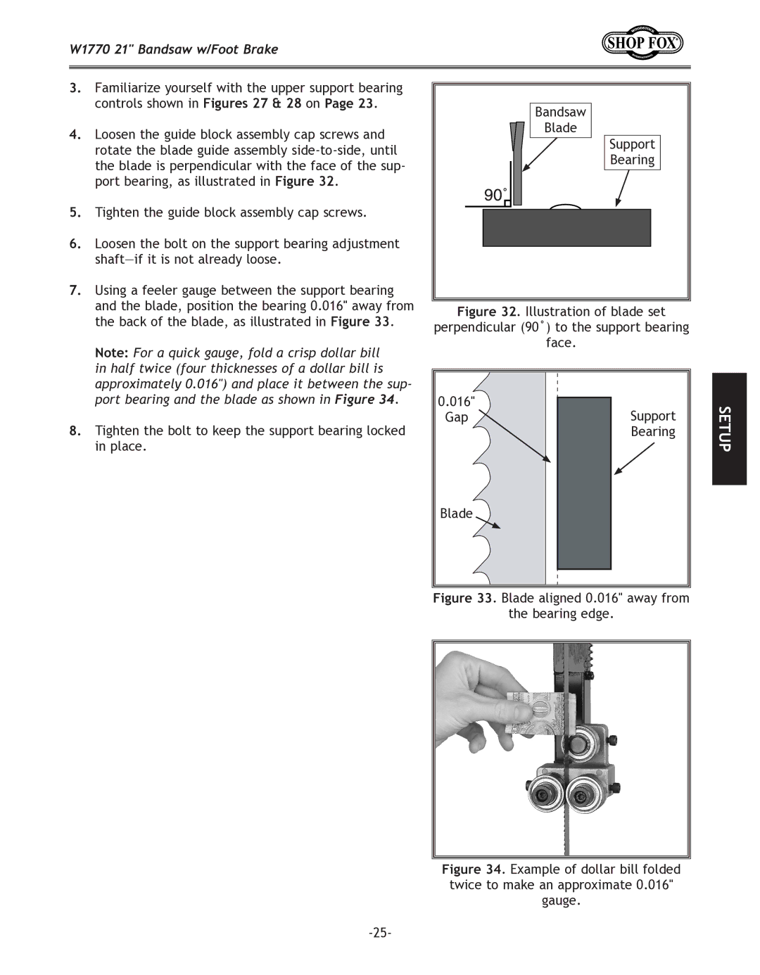 Woodstock W1770 manual Blade aligned 0.016 away from Bearing edge 