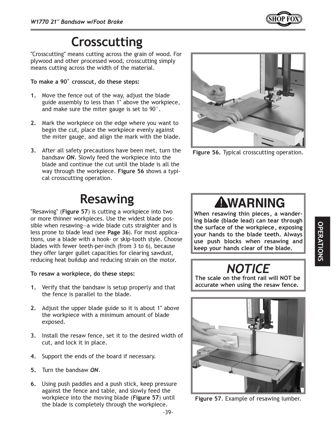 Woodstock W1770 manual Crosscutting, Resawing, To make a 90˚ crosscut, do these steps, To resaw a workpiece, do these steps 