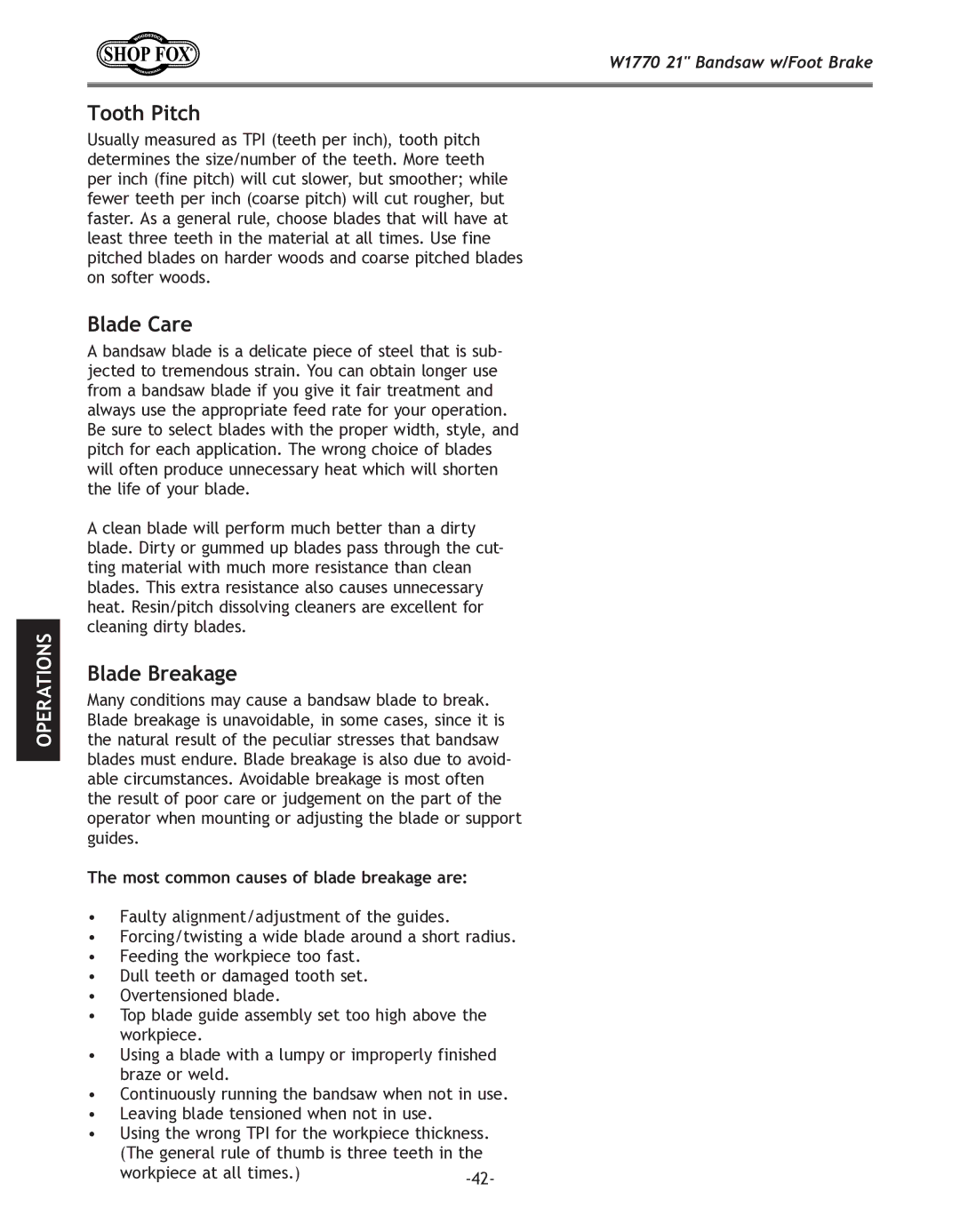 Woodstock W1770 manual Tooth Pitch, Blade Care, Blade Breakage, Most common causes of blade breakage are 