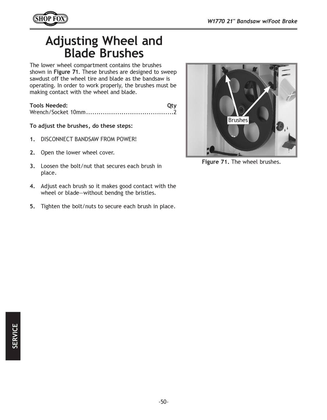 Woodstock W1770 manual Adjusting Wheel Blade Brushes, To adjust the brushes, do these steps 