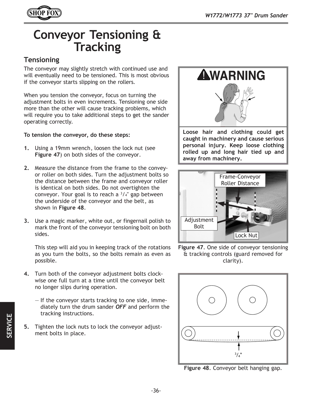 Woodstock W1772, W1773 owner manual Conveyor Tensioning Tracking, To tension the conveyor, do these steps 