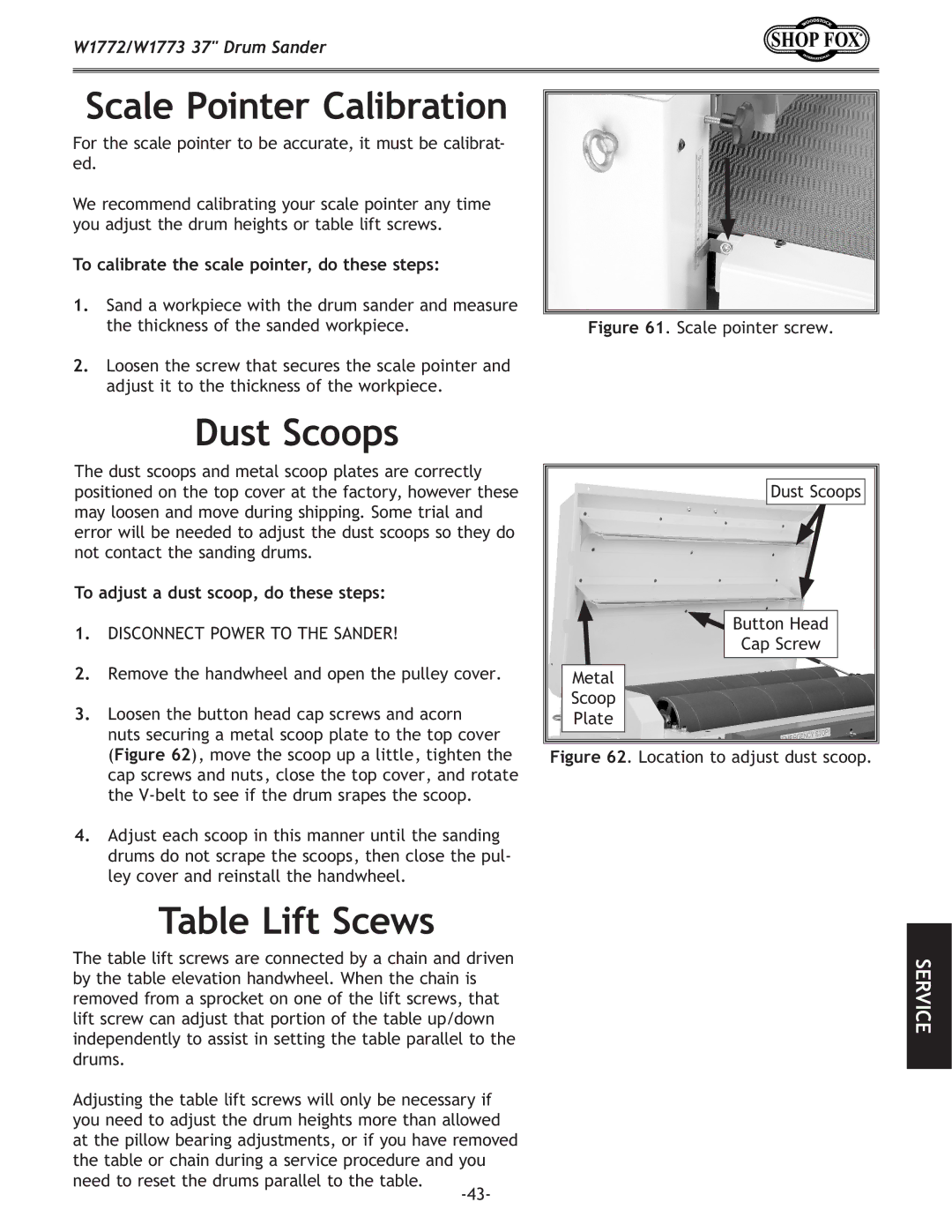 Woodstock W1773 Scale Pointer Calibration, Dust Scoops, Table Lift Scews, To calibrate the scale pointer, do these steps 