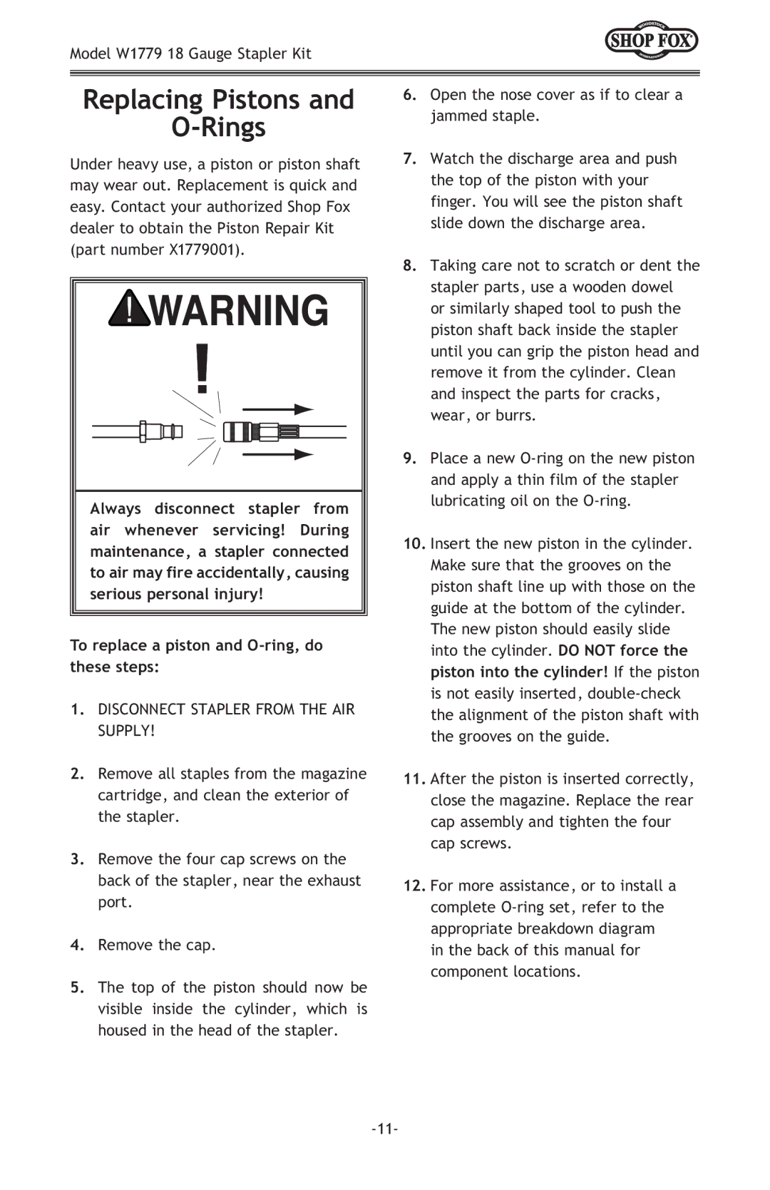 Woodstock W1779 owner manual Replacing Pistons Rings, To replace a piston and O-ring, do these steps 