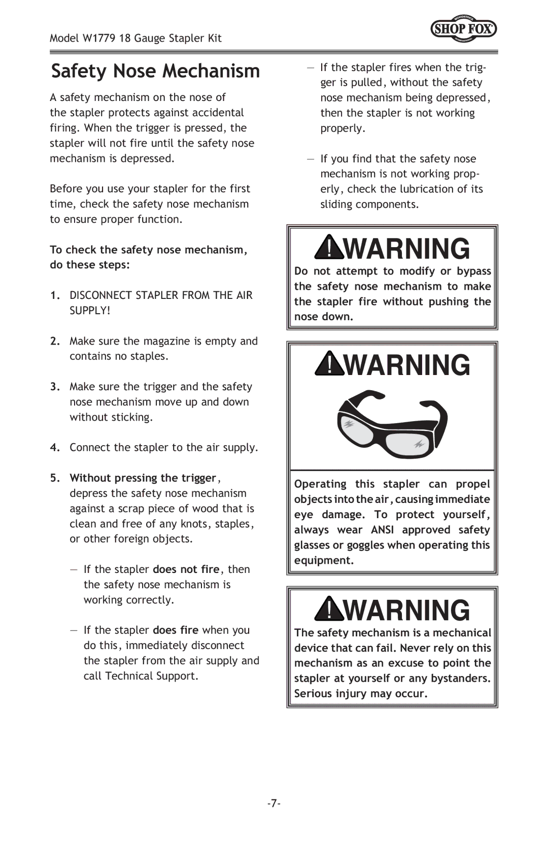 Woodstock W1779 owner manual Safety Nose Mechanism, To check the safety nose mechanism, do these steps 