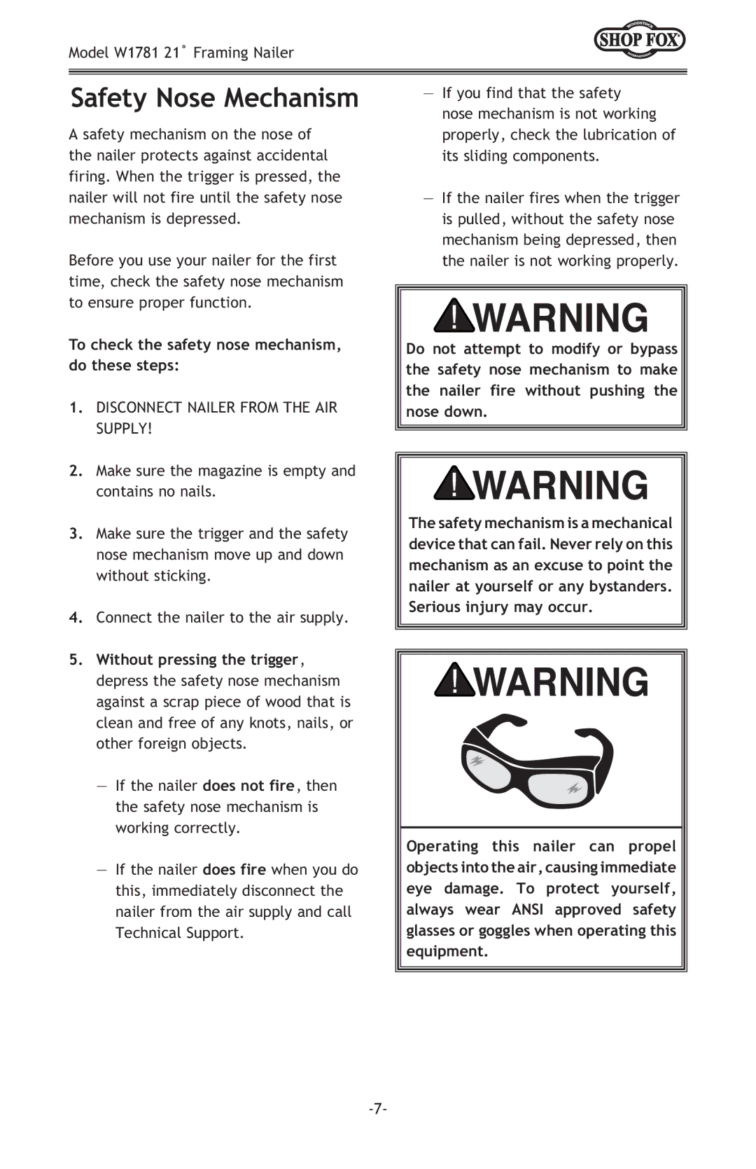 Woodstock W1781 owner manual Safety Nose Mechanism, To check the safety nose mechanism, do these steps 