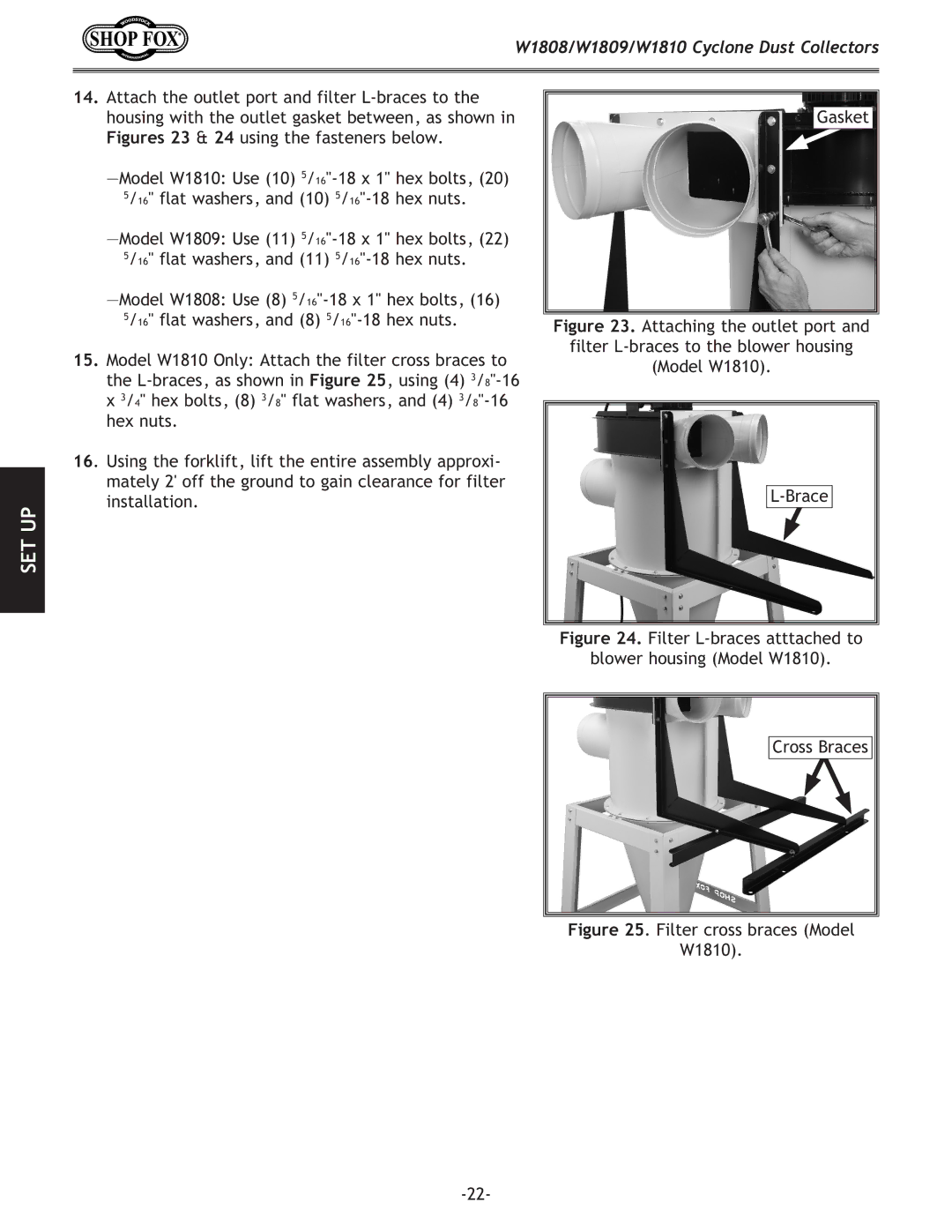 Woodstock W1809, W1808 owner manual Filter cross braces Model W1810 