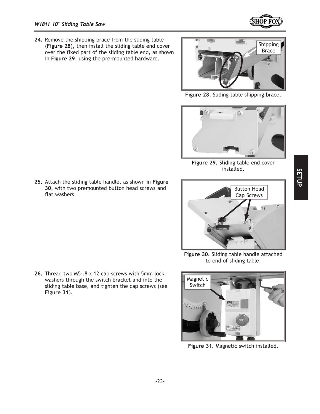 Woodstock W1811 manual Flat washers, =`li\*% Sliding table handle attached, =`li\*% Magnetic switch installed 