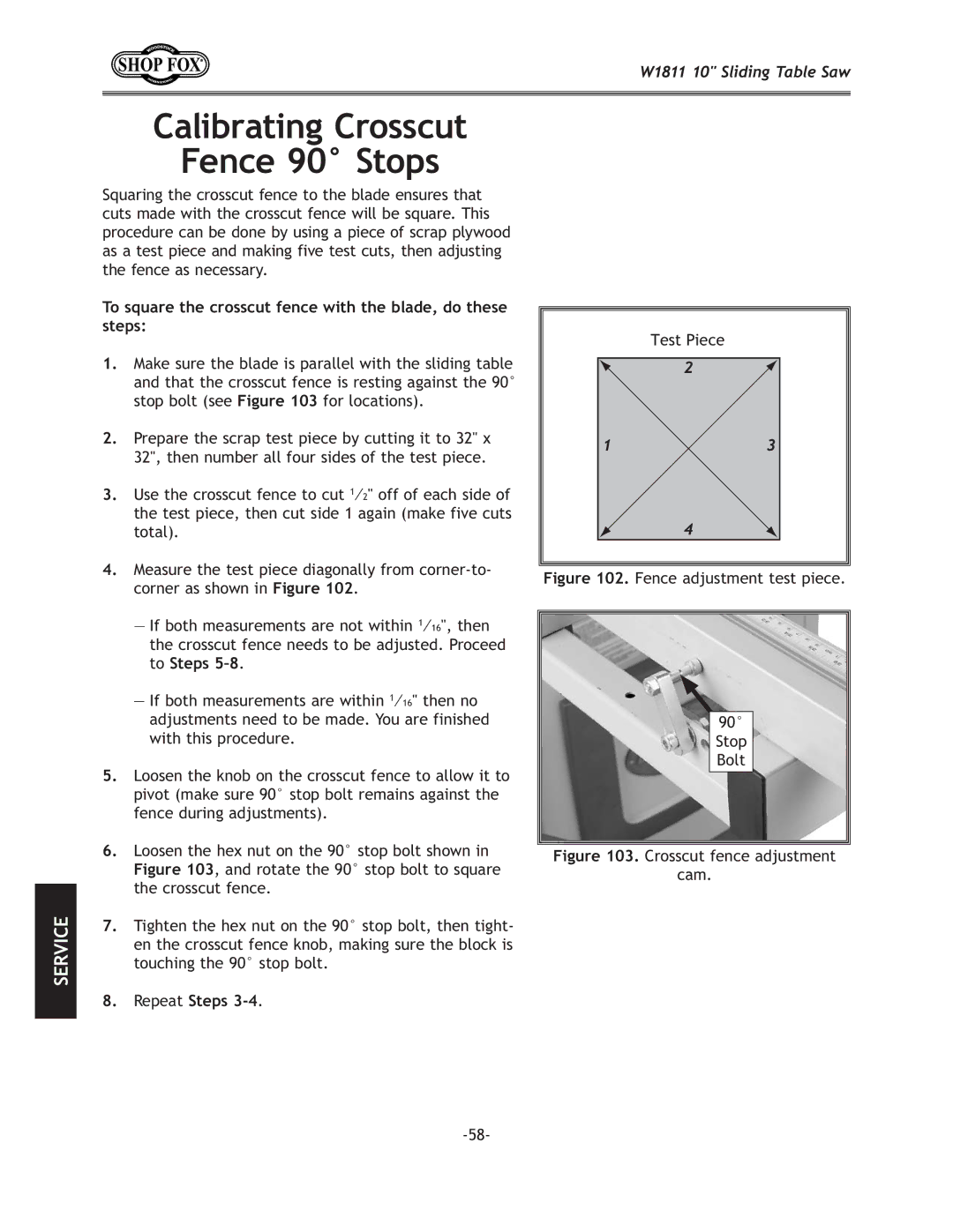 Woodstock W1811 manual Figure . Fence adjustment test piece Stop Bolt, Figure *. Crosscut fence adjustment Cam 