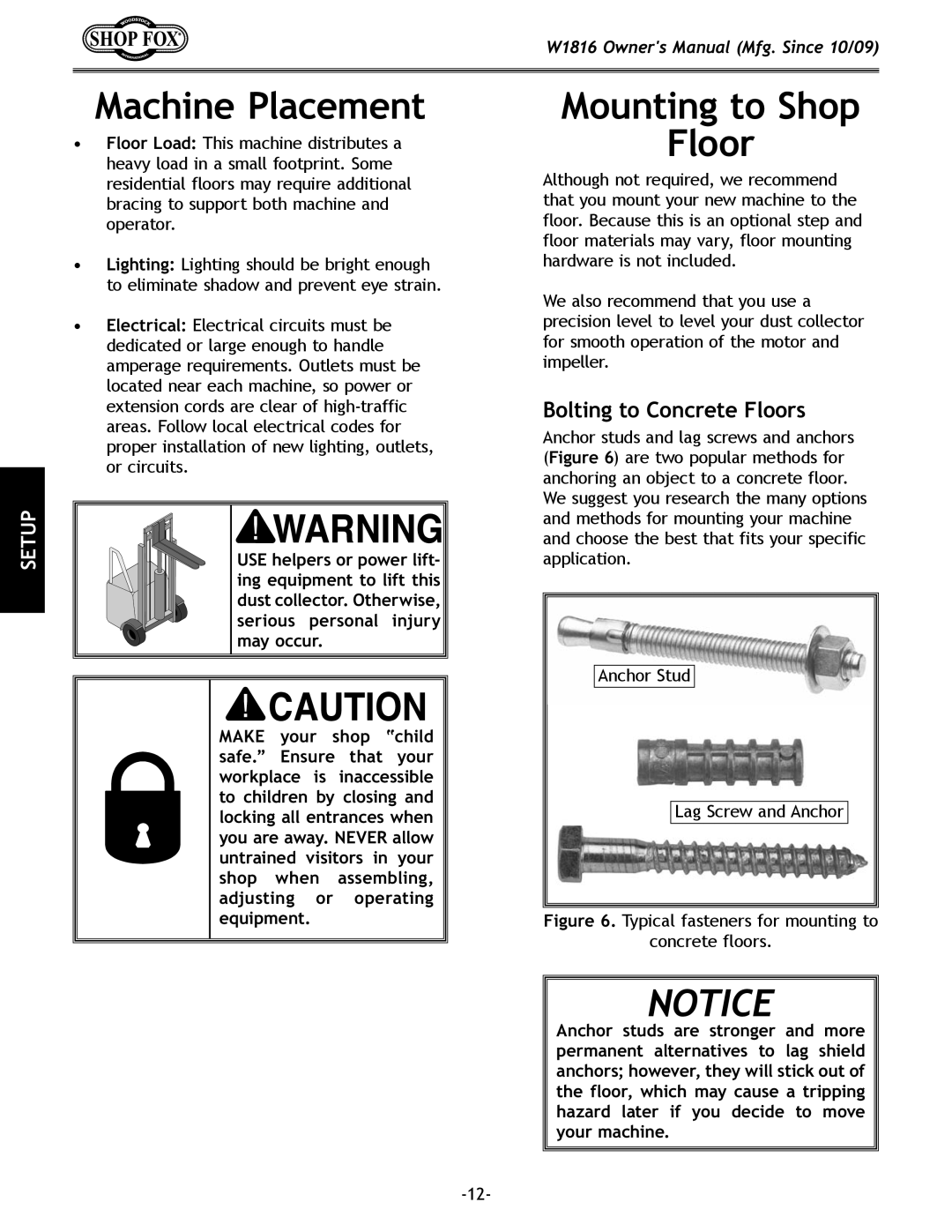 Woodstock W1816 owner manual Machine Placement, Mounting to Shop Floor, Bolting to Concrete Floors 