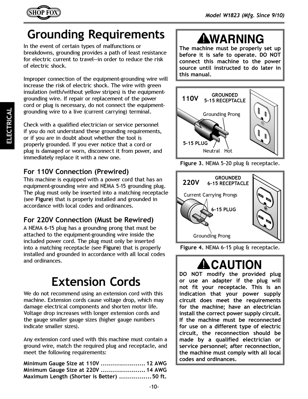 Woodstock W1823 Grounding Requirements, Extension Cords, For 110V Connection Prewired, For 220V Connection Must be Rewired 