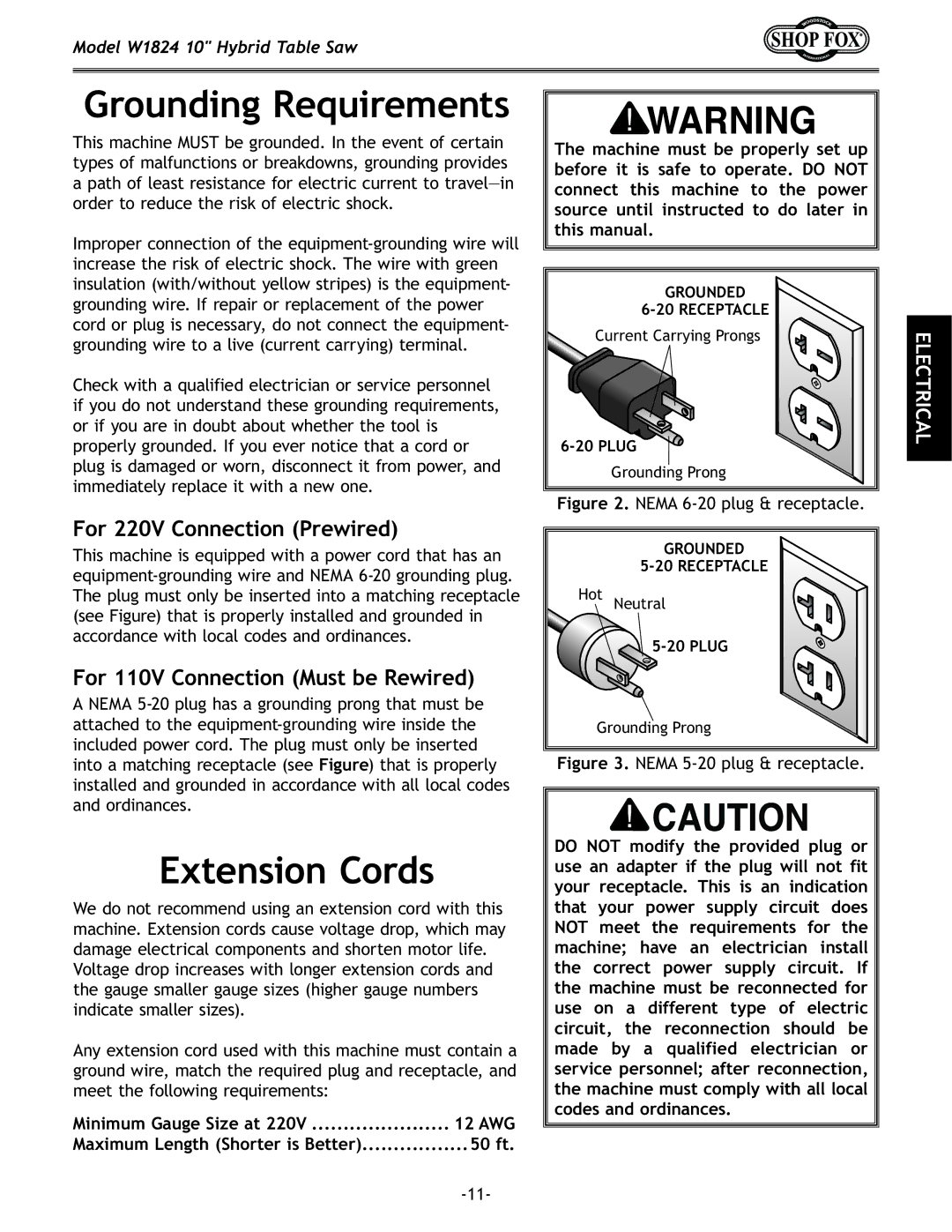 Woodstock W1824 Grounding Requirements, Extension Cords, For 220V Connection Prewired, For 110V Connection Must be Rewired 