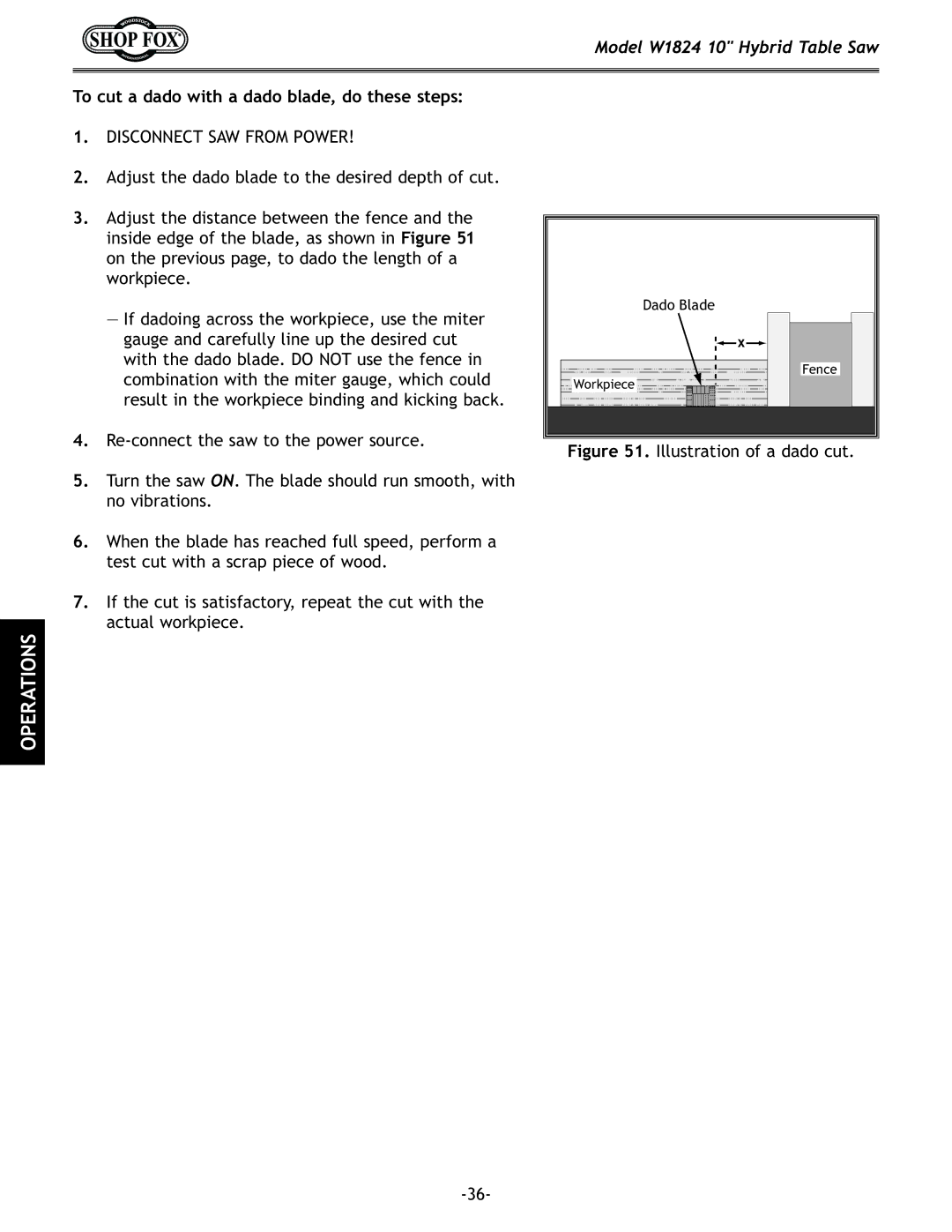 Woodstock W1824 manual To cut a dado with a dado blade, do these steps 