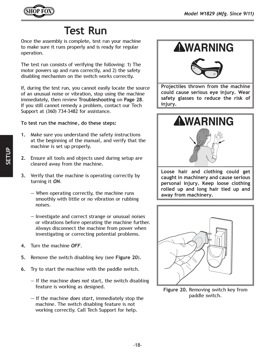 Woodstock W1829 manual Test Run, To test run the machine, do these steps 