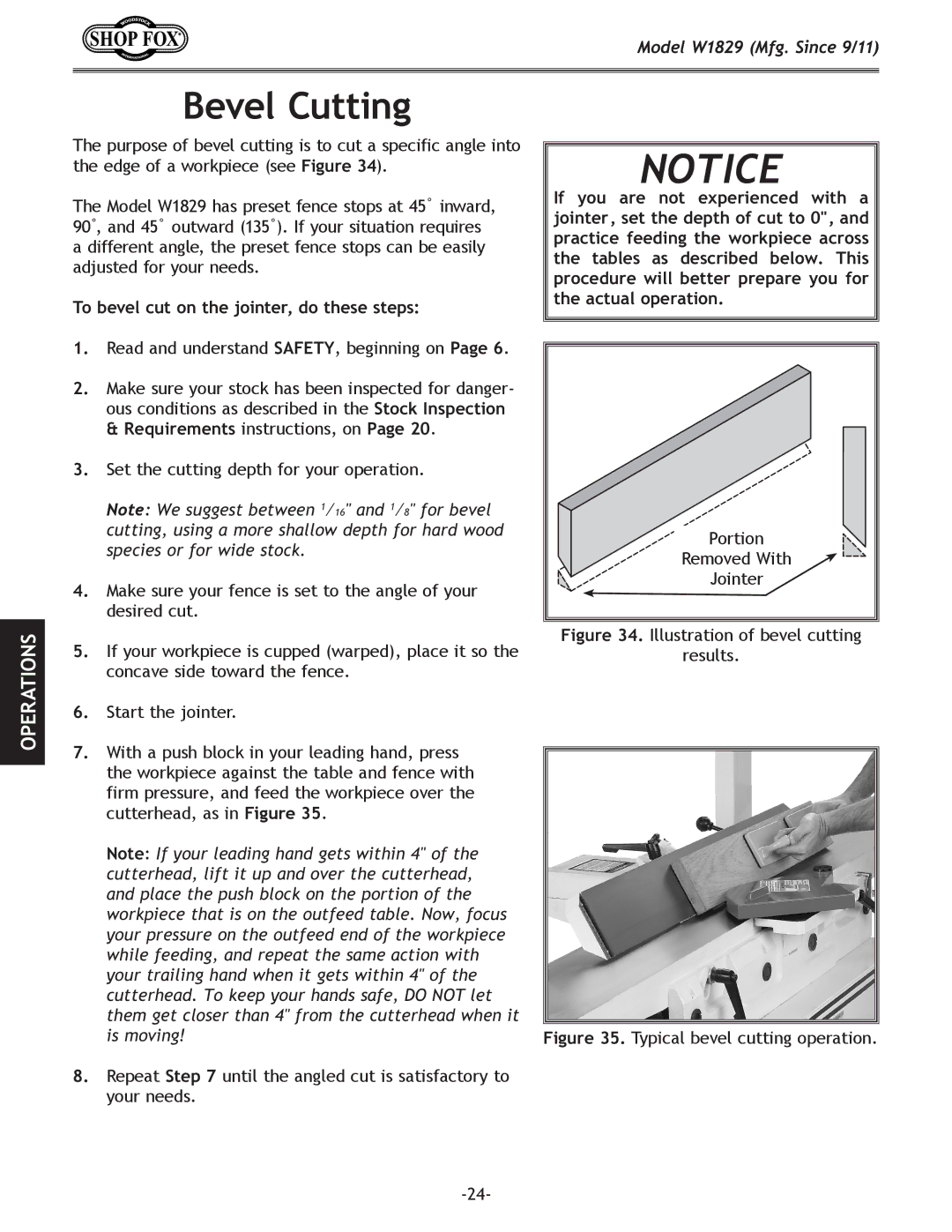 Woodstock W1829 manual Bevel Cutting, To bevel cut on the jointer, do these steps 