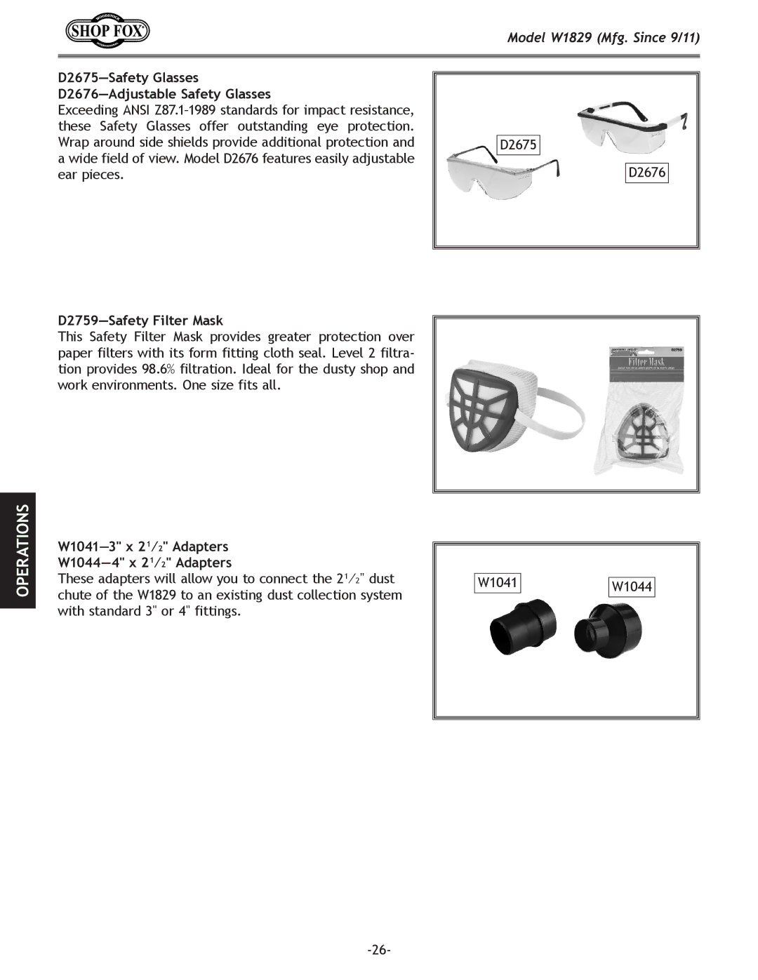 Woodstock W1829 D2675-Safety Glasses D2676-Adjustable Safety Glasses, W1041-3 x 2 1⁄2 Adapters W1044-4 x 2 1⁄2 Adapters 