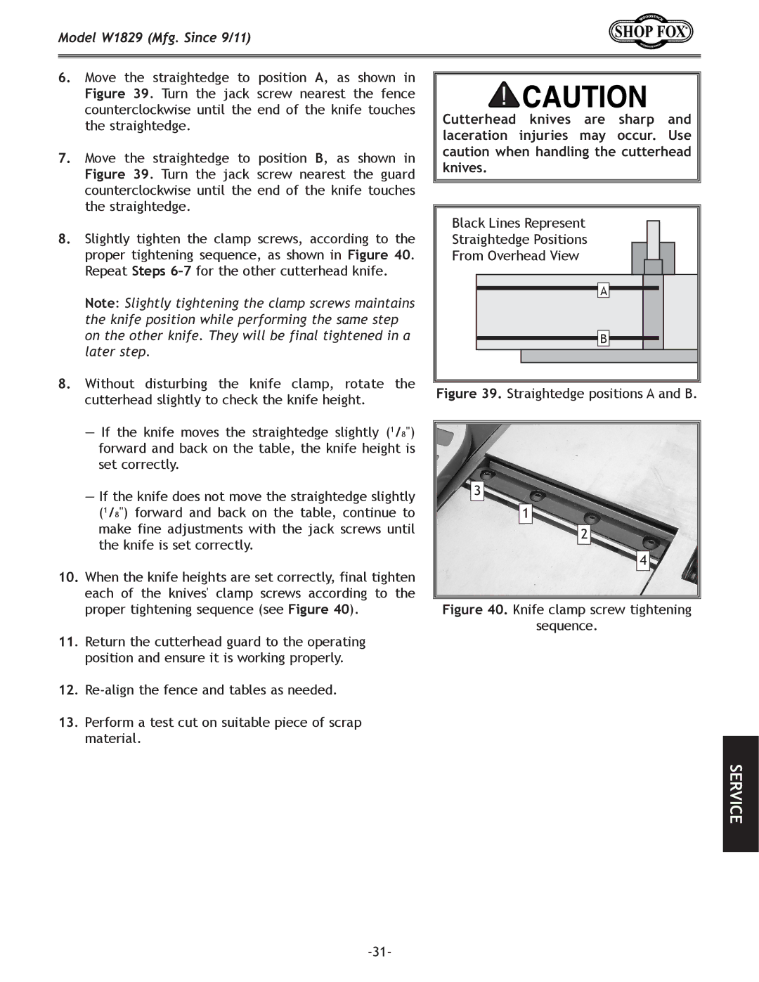 Woodstock W1829 manual Laceration injuries may occur. Use, Knives 