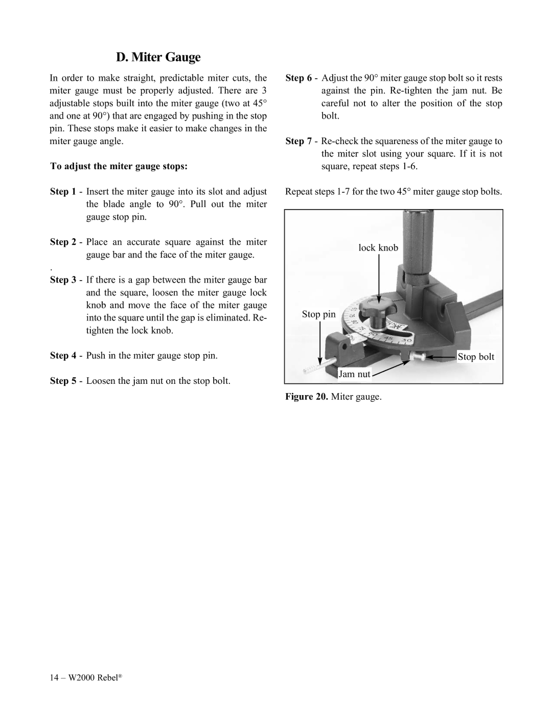 Woodstock W2000 manual To adjust the miter gauge stops 