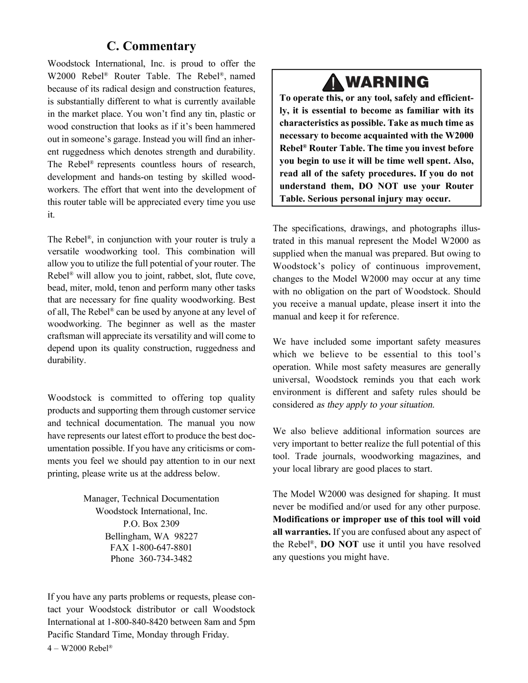 Woodstock W2000 manual Commentary, Modifications or improper use of this tool will void 