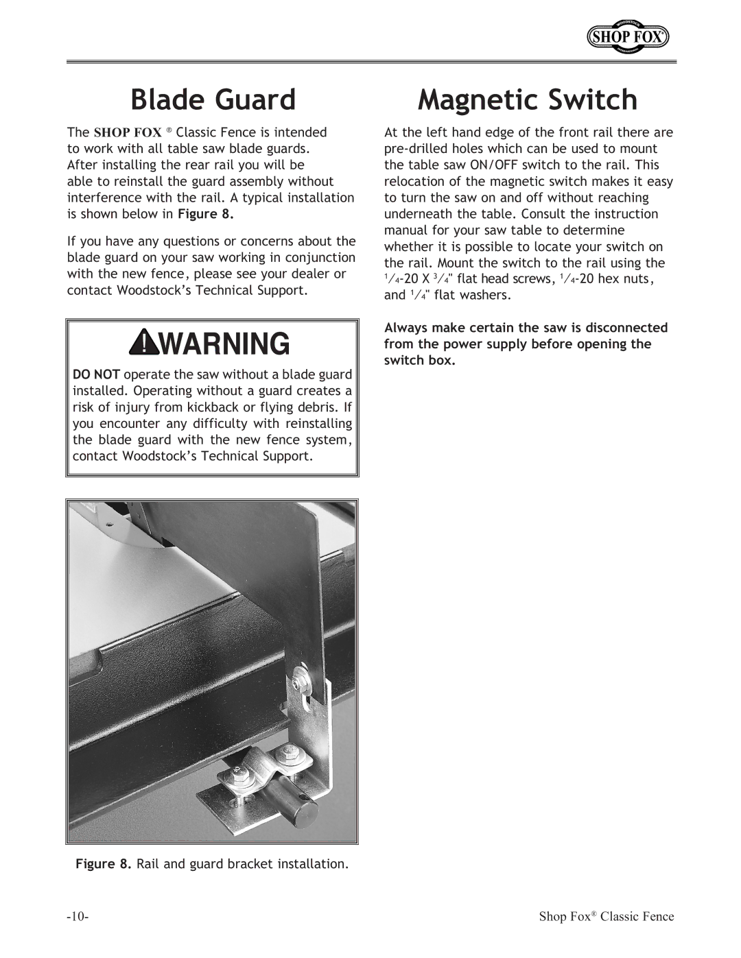 Woodstock W2005, W2007, W2006 instruction manual Blade Guard, Magnetic Switch 