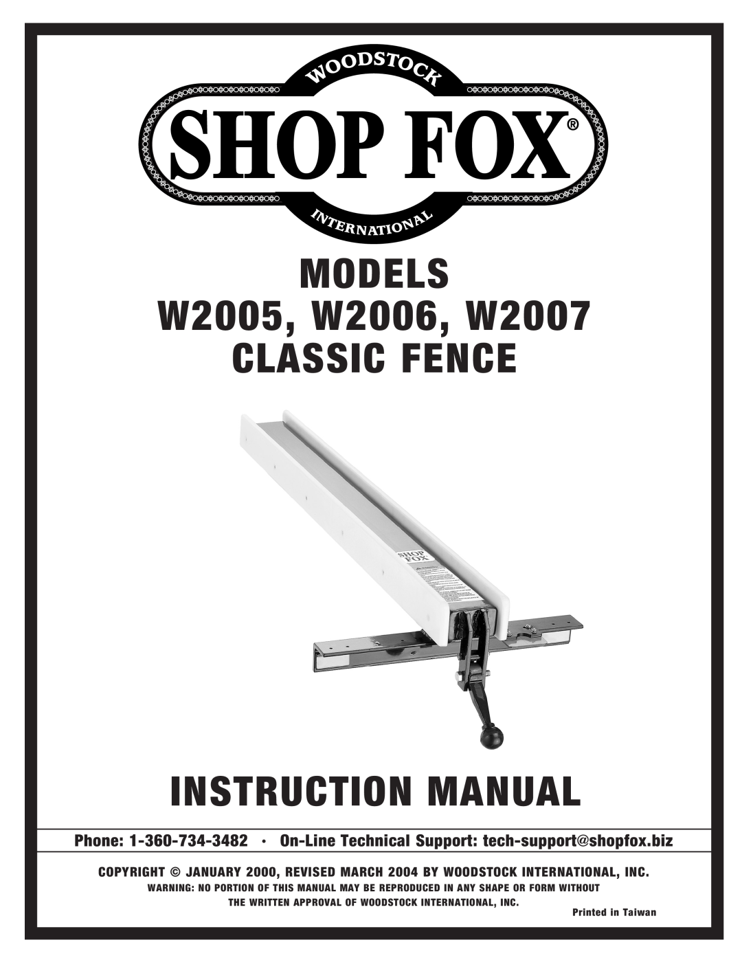 Woodstock instruction manual MODELS W2005, W2006, W2007 CLASSIC FENCE 