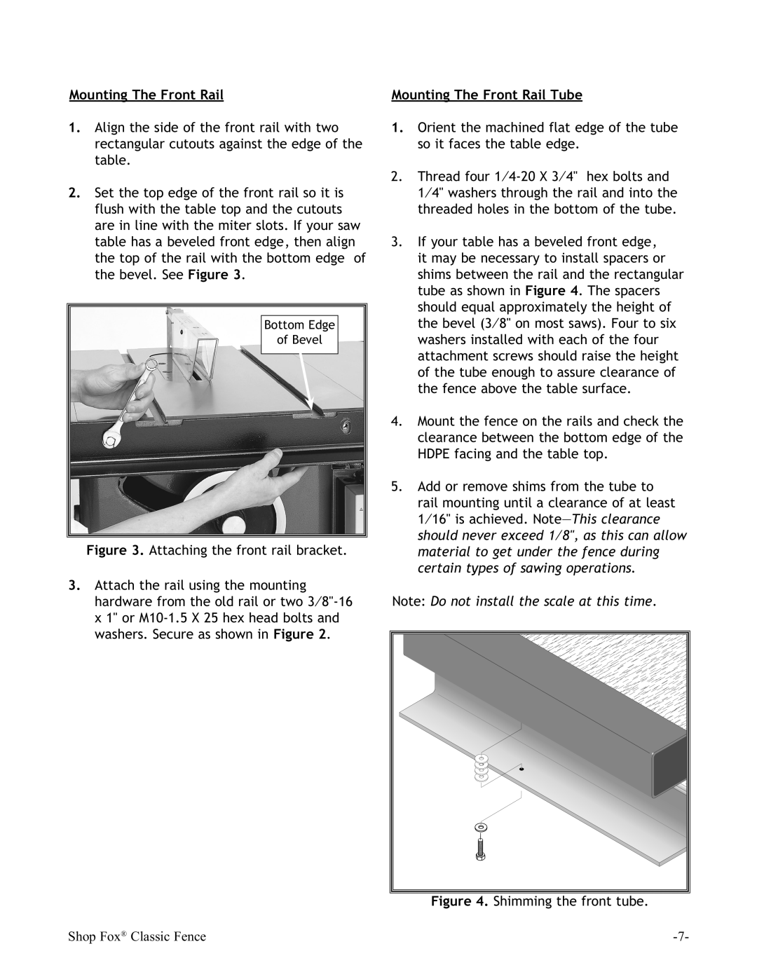 Woodstock W2005 instruction manual Mounting The Front Rail Tube, Note Do not install the scale at this time 