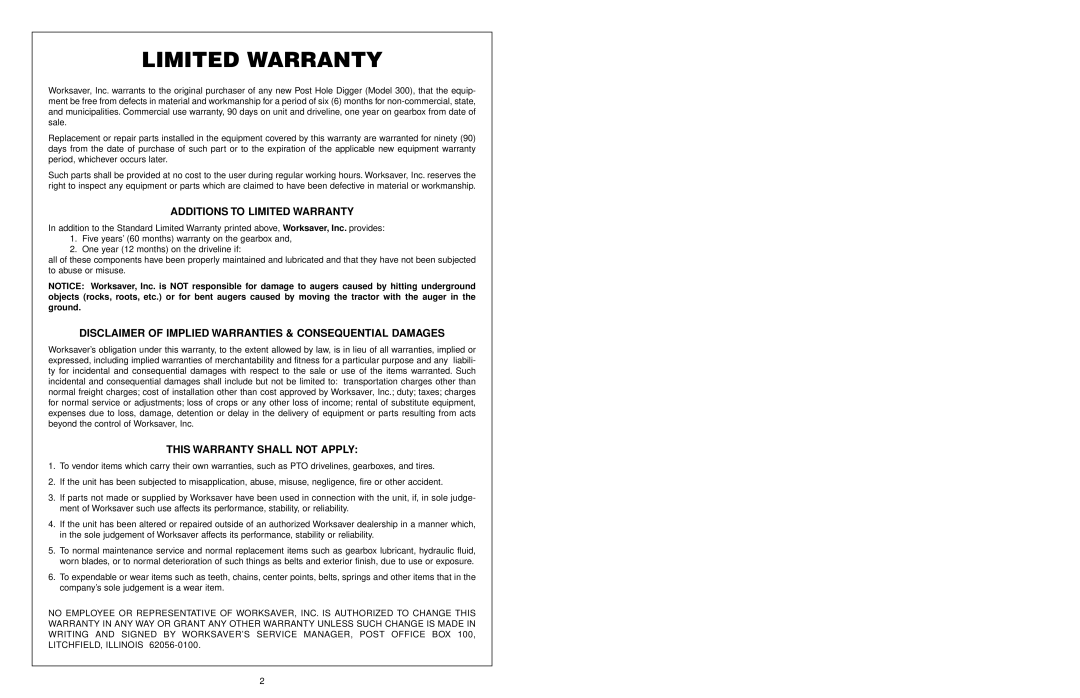 Worksaver 300 operating instructions Additions To Limited Warranty, This Warranty Shall Not Apply 