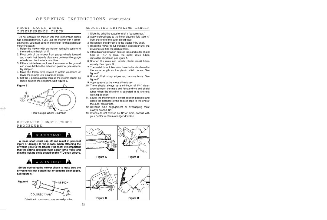 Worksaver EM/2 60, EM/2 72 warranty Front Gauge Wheel Interference Check, Adjusting Driveline Length 