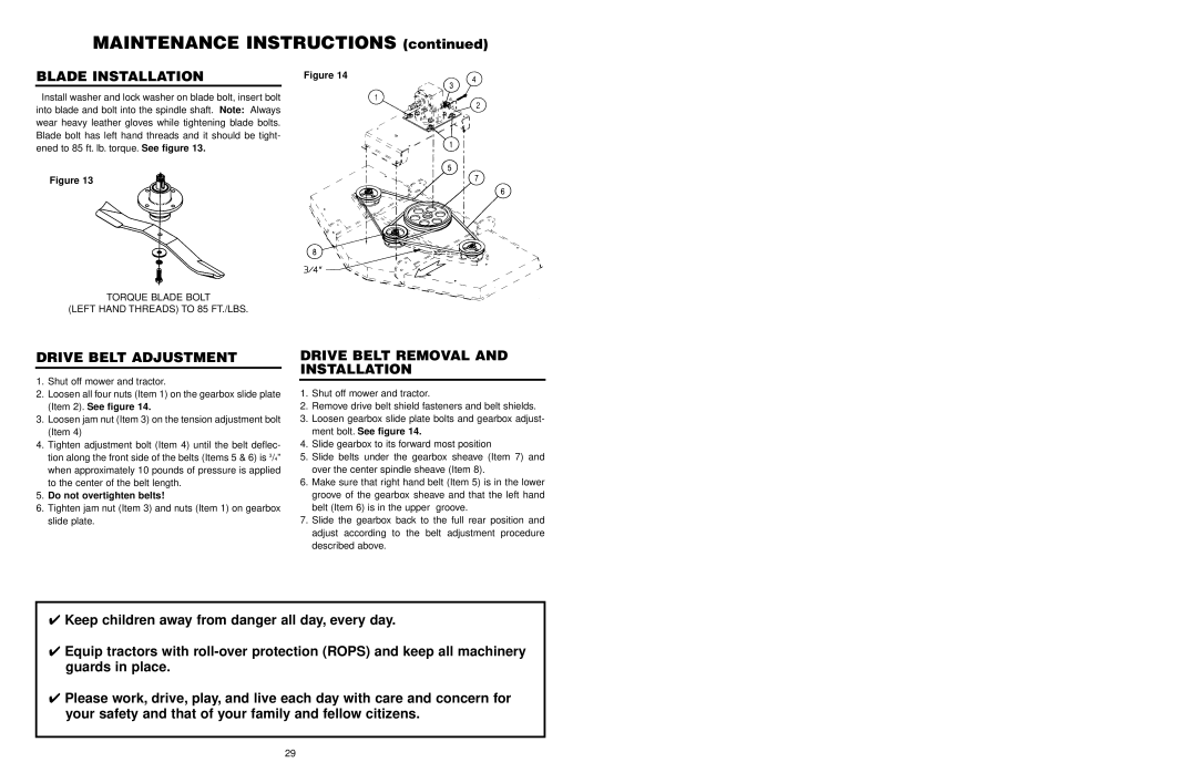 Worksaver FM 560, FM 572 warranty Blade Installation, Drive Belt Adjustment, Drive Belt Removal and Installation 