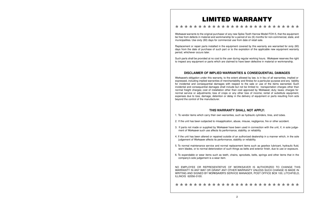 Worksaver FOH-5 Limited Warranty, Disclaimer of Implied Warranties & Consequential Damages, This Warranty Shall not Apply 