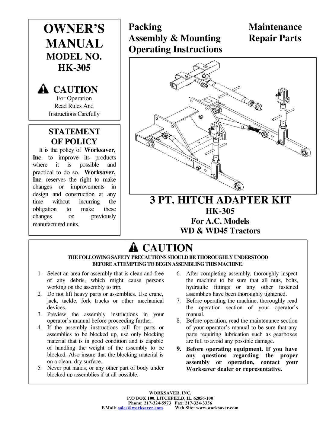 Worksaver HK-305 owner manual Model no, Statement Policy 