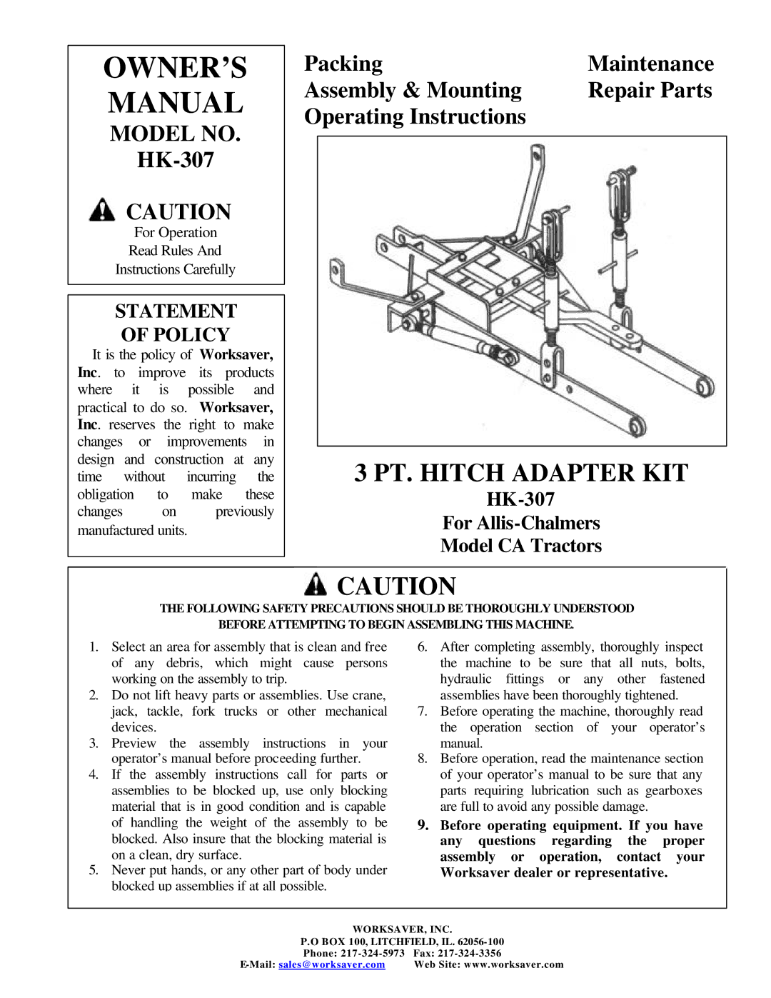 Worksaver owner manual Model no, Statement Policy, HK-307 For Allis-Chalmers Model CA Tractors 