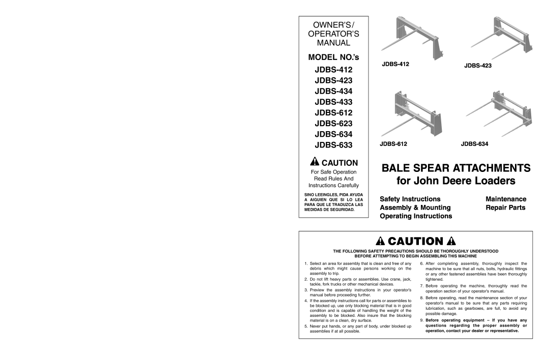 Worksaver JDBS-634 operating instructions BALE SPEAR ATTACHMENTS for John Deere Loaders, Owner’S Operator’S Manual 