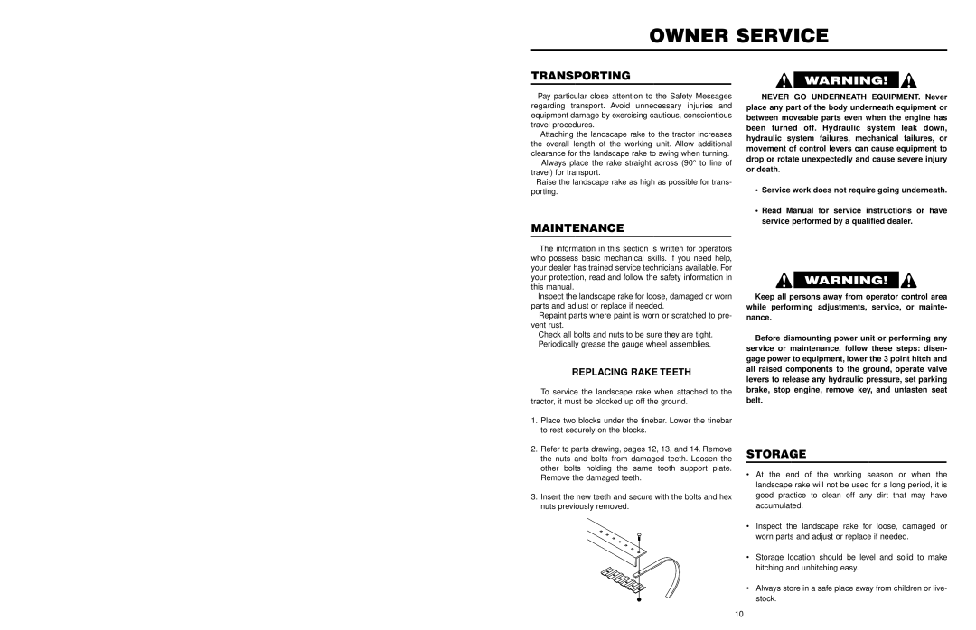 Worksaver DCR-5, LRHD-7, LRHD-6, MCR-6, LRHD-8, DCR-4 Owner Service, Transporting, Maintenance, Storage, Replacing Rake Teeth 