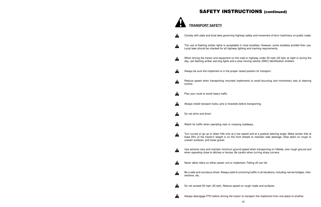 Worksaver PF-448 operating instructions Transport Safety 