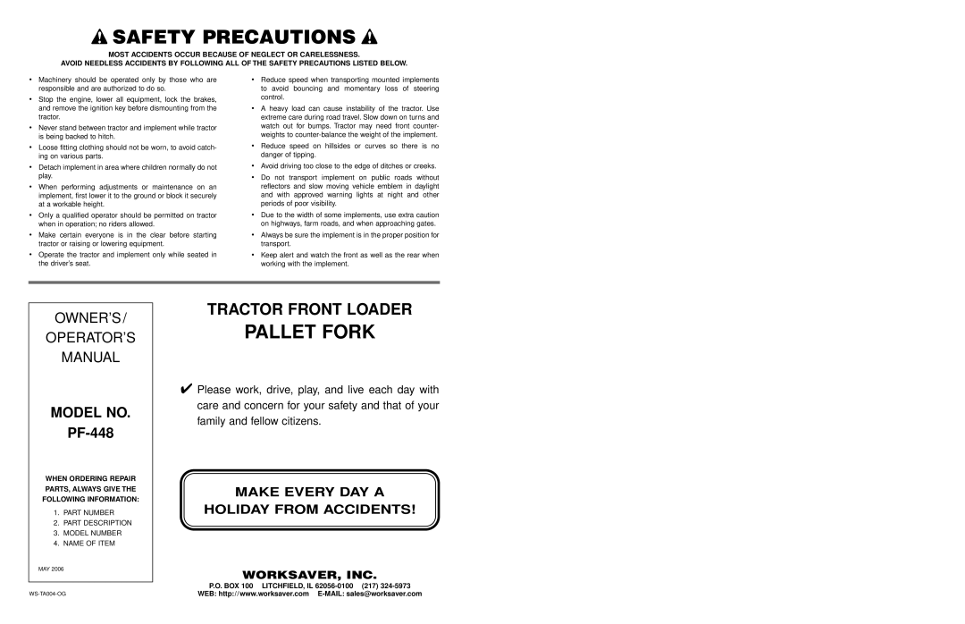 Worksaver PF-448 operating instructions Safety Precautions, Worksaver, Inc 