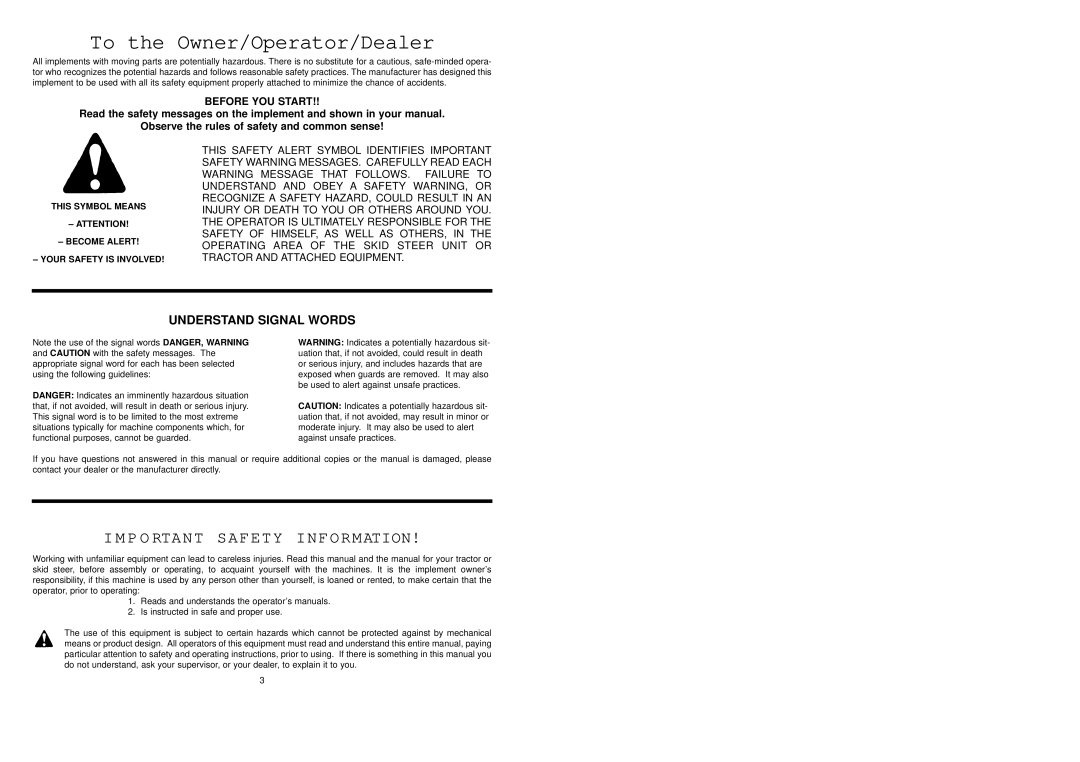 Worksaver SSPF-3742 operating instructions To the Owner/Operator/Dealer, Before YOU Start 