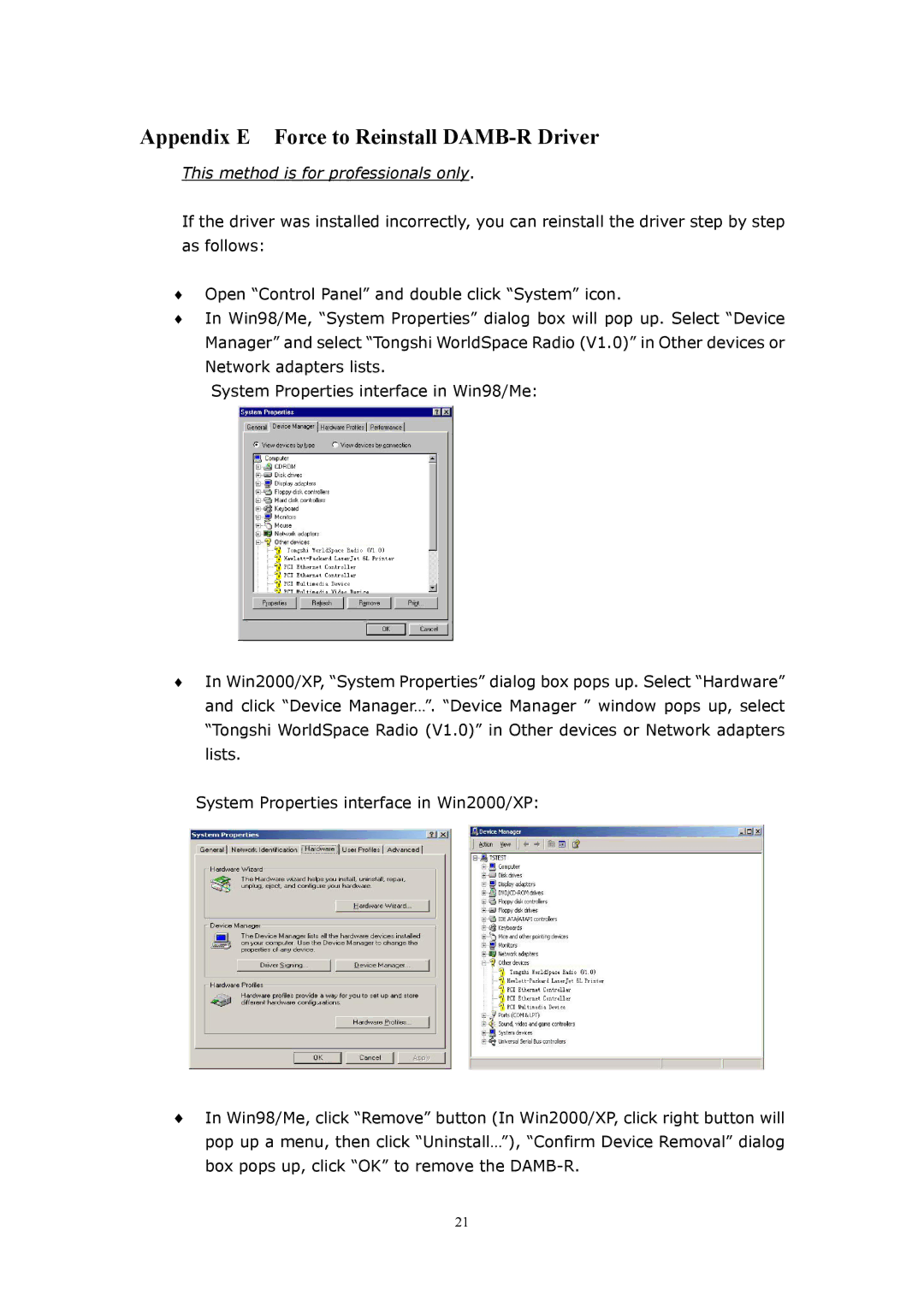 WorldSpace TONGSHI user manual Appendix E Force to Reinstall DAMB-R Driver 